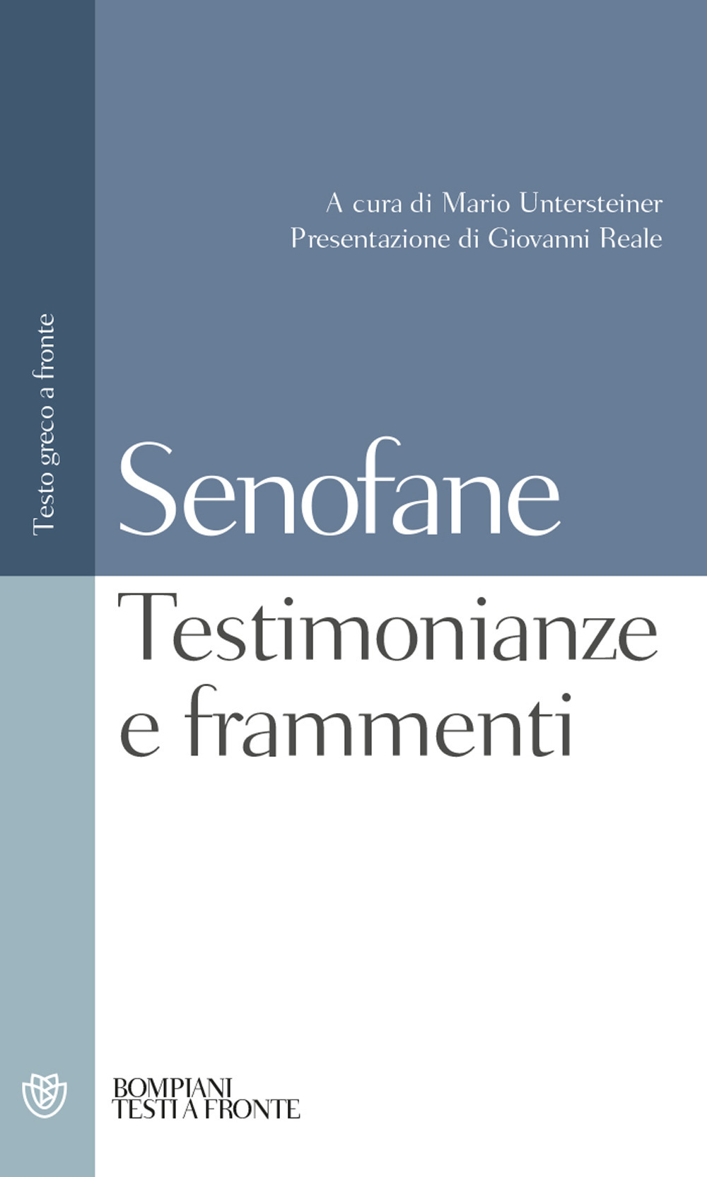 Testimonianze e frammenti. Testo greco a fronte