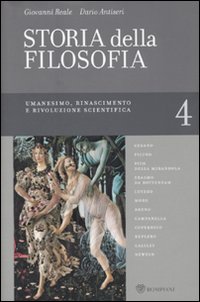 Storia della filosofia dalle origini a oggi. Vol. 4: Umanesimo, Rinascimento e rivoluzione scientifica