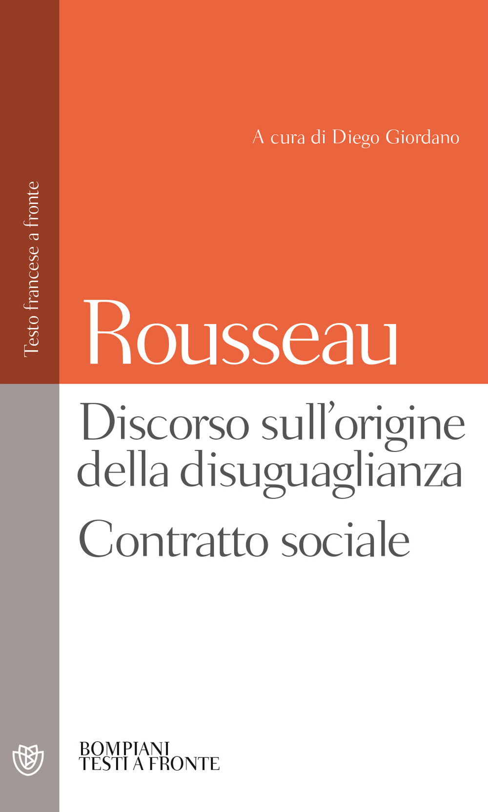 Discorso sull'origine della disuguaglianza. Contratto sociale. Testo francese a fronte