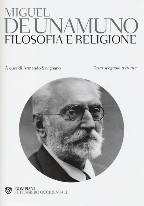 Filosofia e religione. Testo spagnolo a fronte