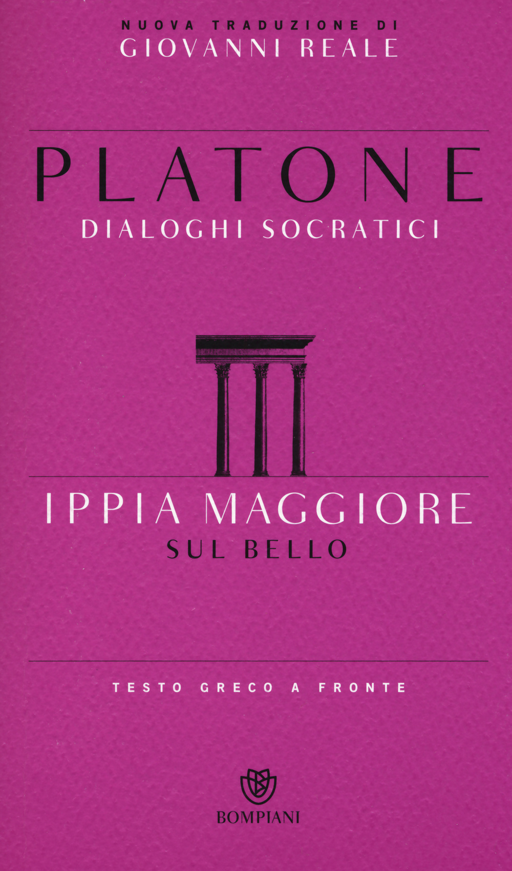 Ippia Maggiore. Sul bello. Dialoghi socratici. Testo greco a fronte