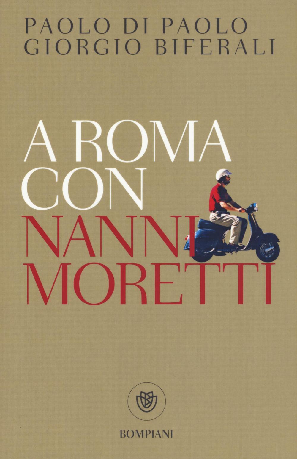 A Roma con Nanni Moretti