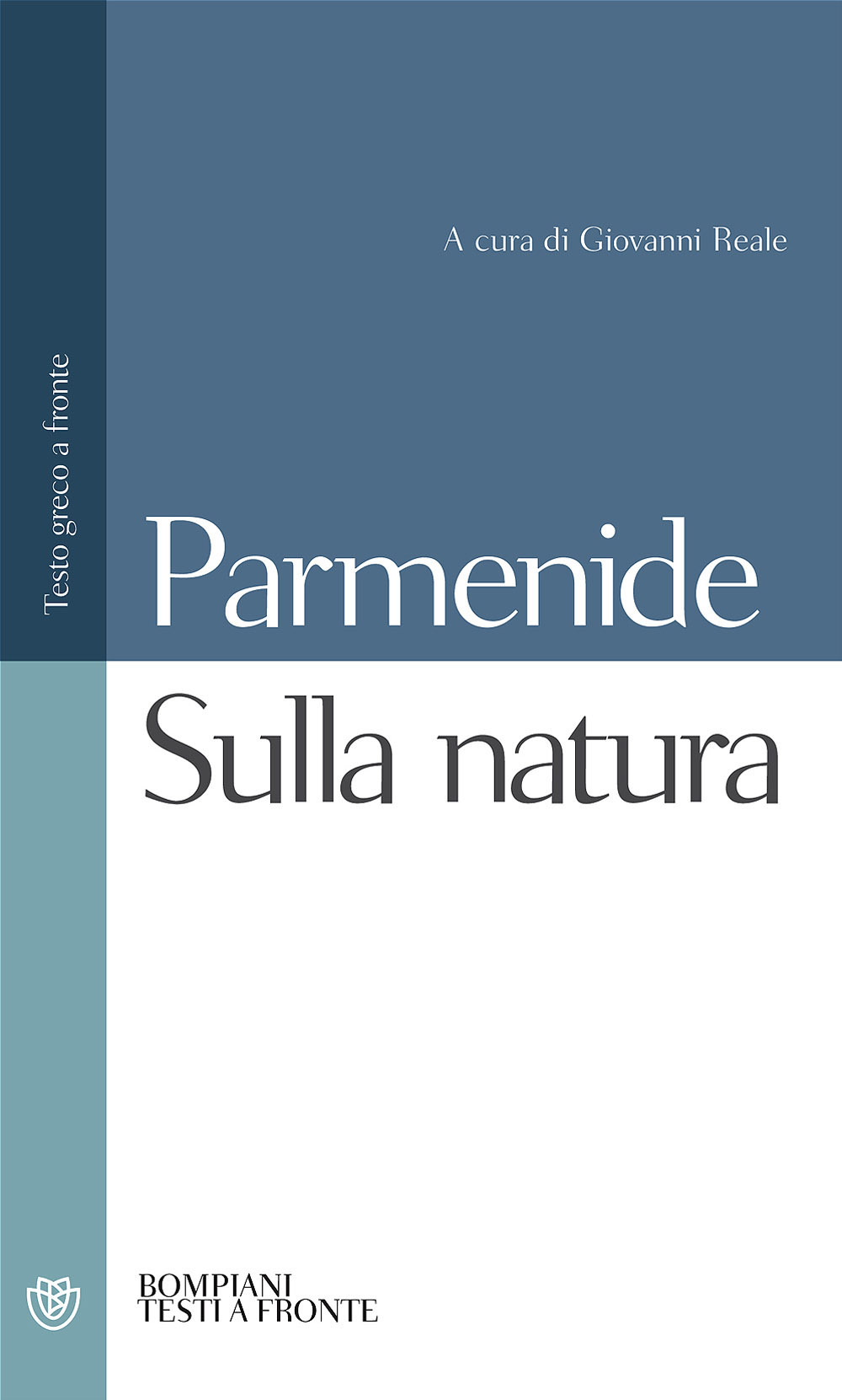 Sulla natura. Testo greco a fronte