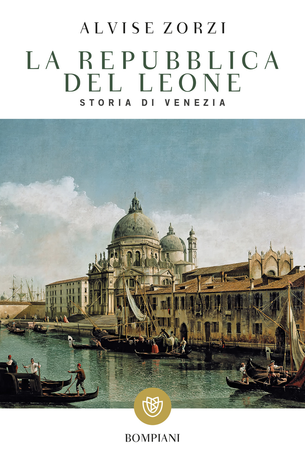 La Repubblica del Leone. Storia di Venezia