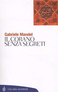 Il Corano senza segreti