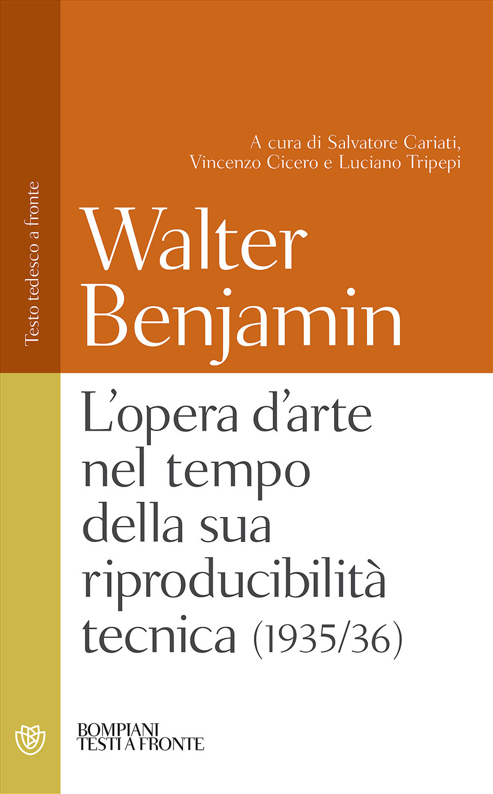 L'opera d'arte nel tempo della sua riproducibilità tecnica (1935-36). Testo tedesco a fronte