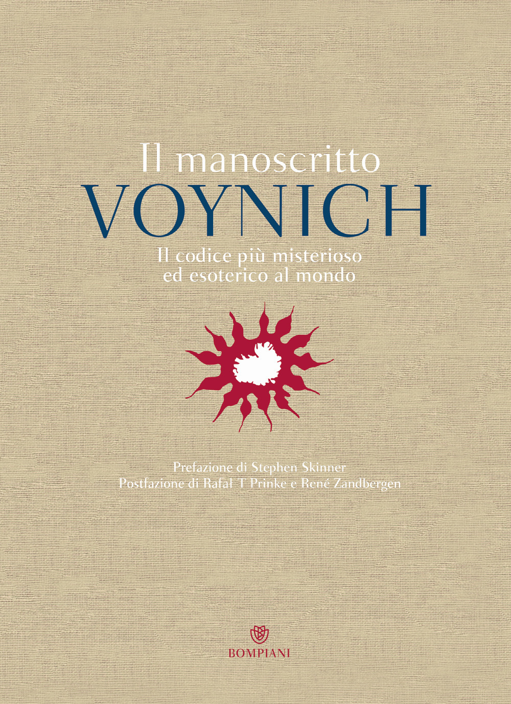 Il manoscritto Voynich. Il codice più misterioso ed esotico al mondo