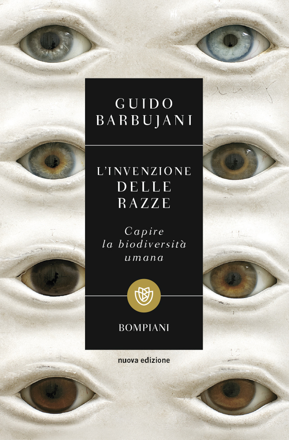 L'invenzione delle razze. Capire la biodiversità umana. Nuova ediz.