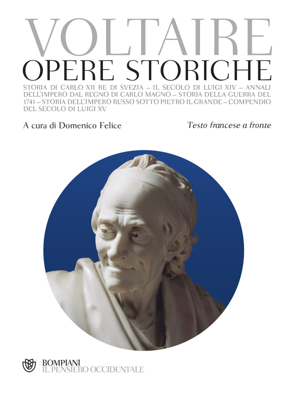 Opere storiche. Testo francese a fronte