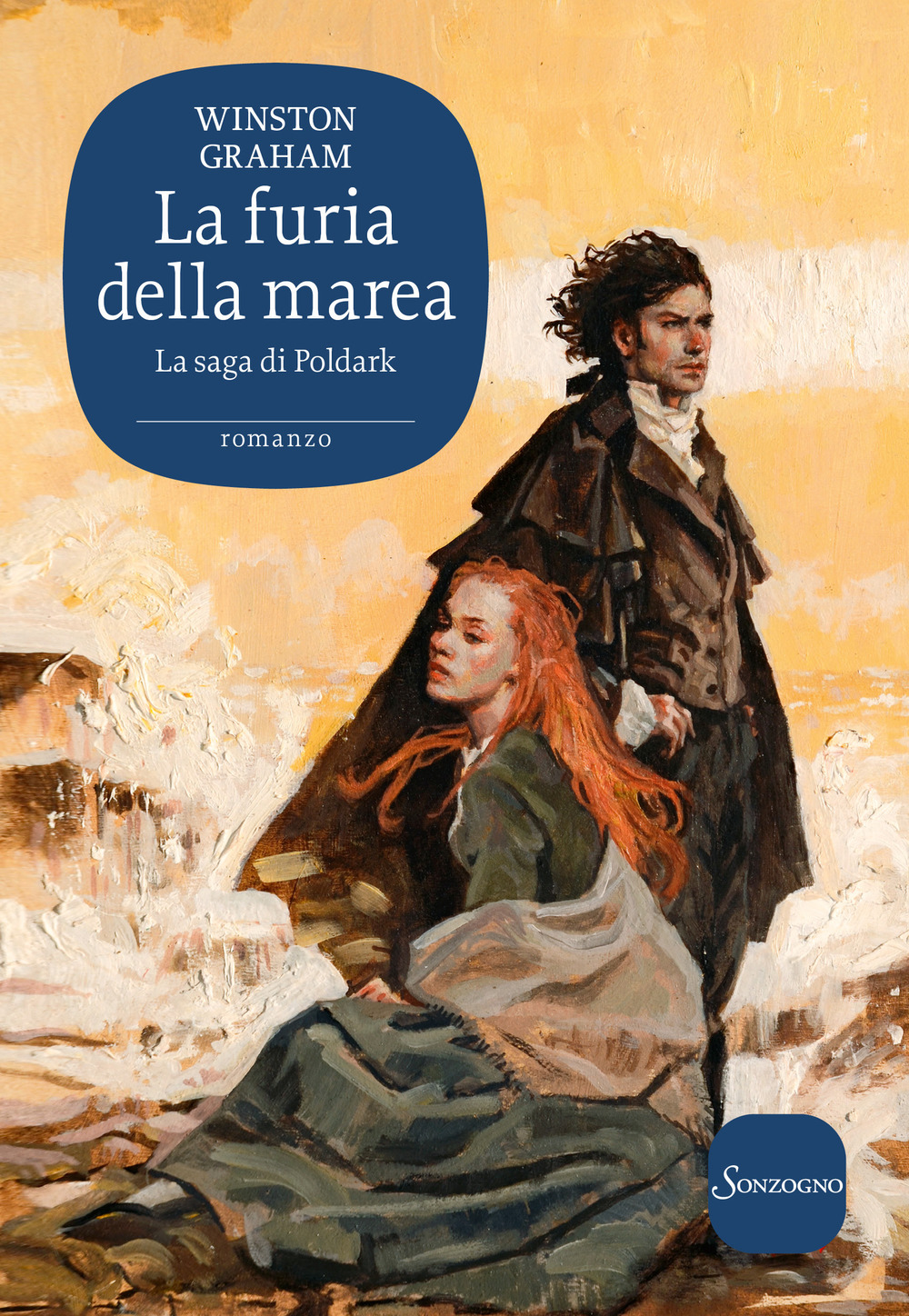 La furia della marea. La saga di Poldark. Vol. 7