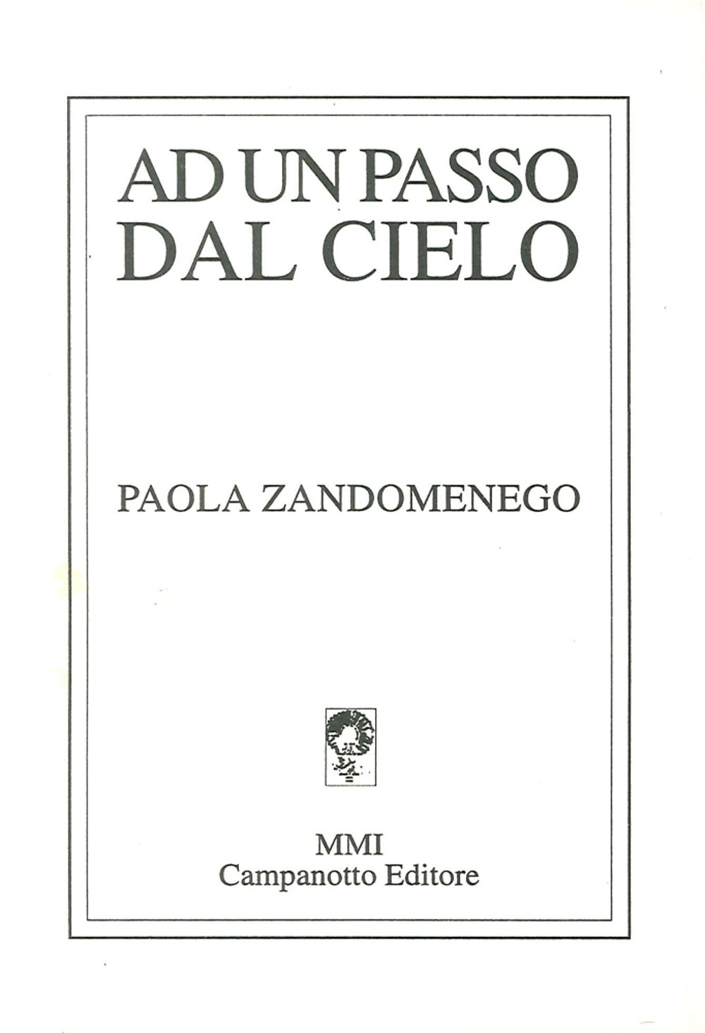 Ad un passo dal cielo