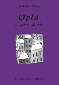 Oplà e altre storie