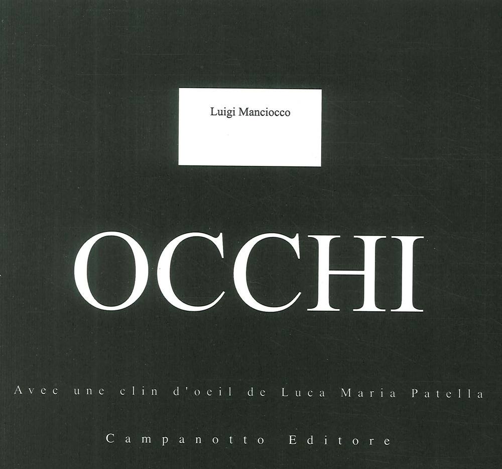 Occhi. Ediz. illustrata