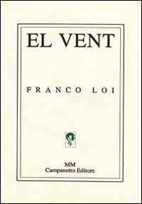 Vent (El). italiana, tedesca, inglese e francese. Ediz. multilingue