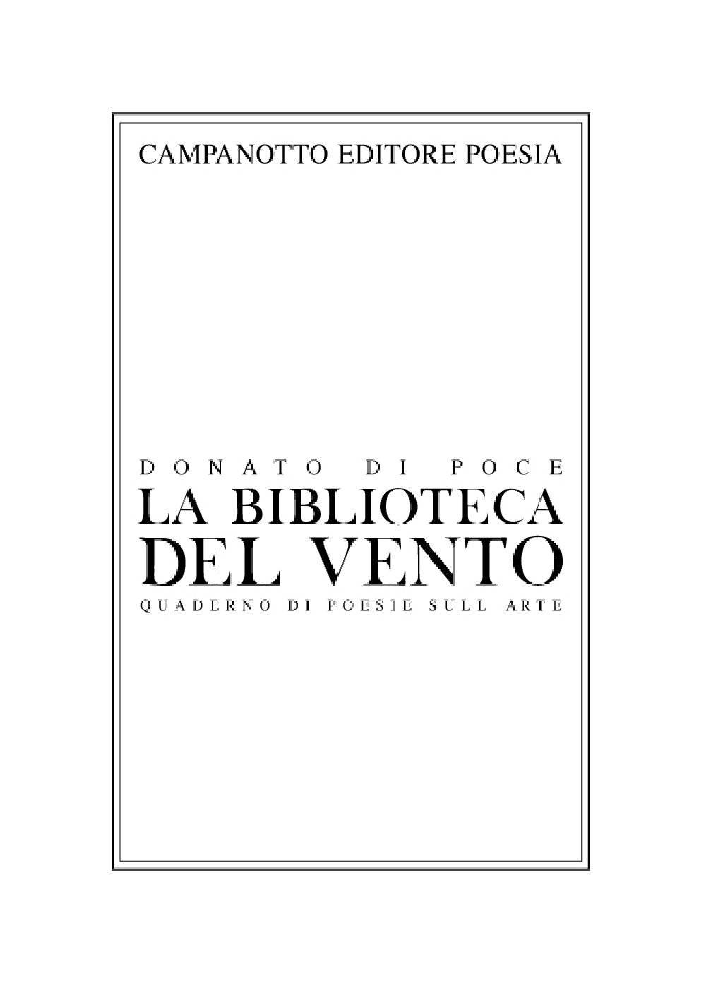 La biblioteca del vento. Quaderno di poesie sull'arte