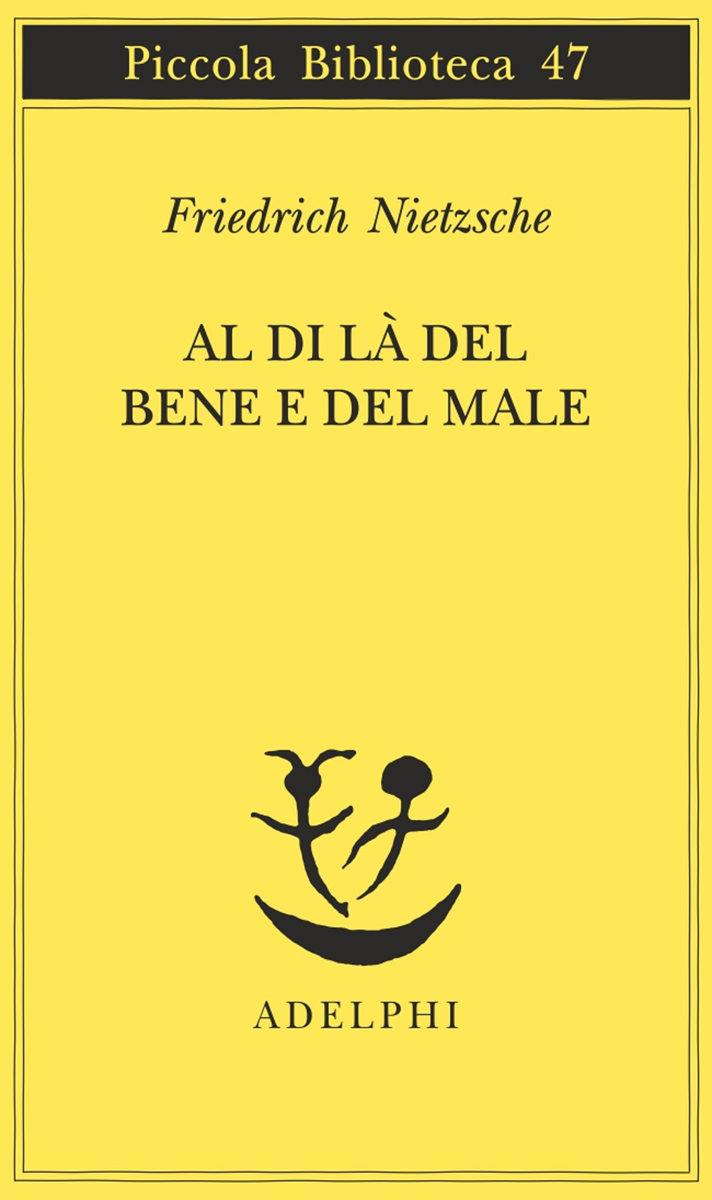 Al di là del bene e del male