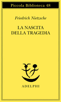 La nascita della tragedia