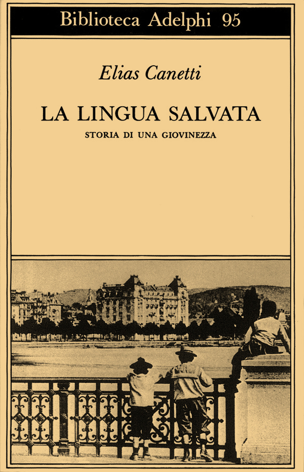 La lingua salvata. Storia di una giovinezza