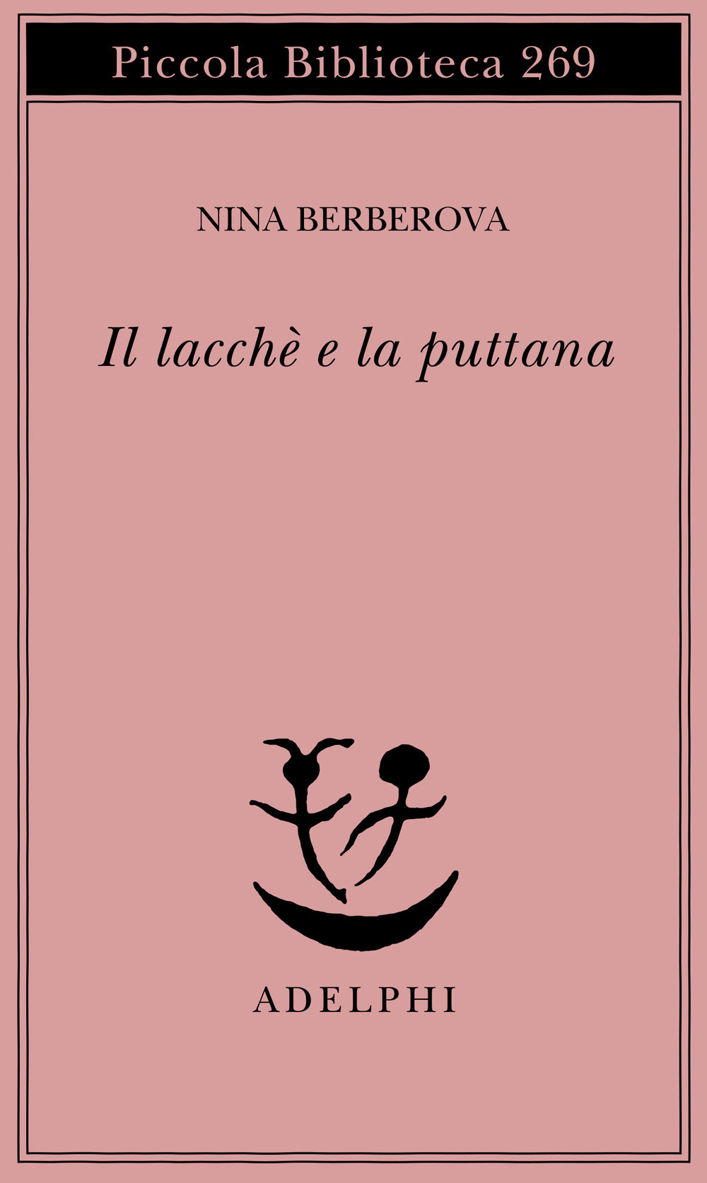 Il lacché e la puttana