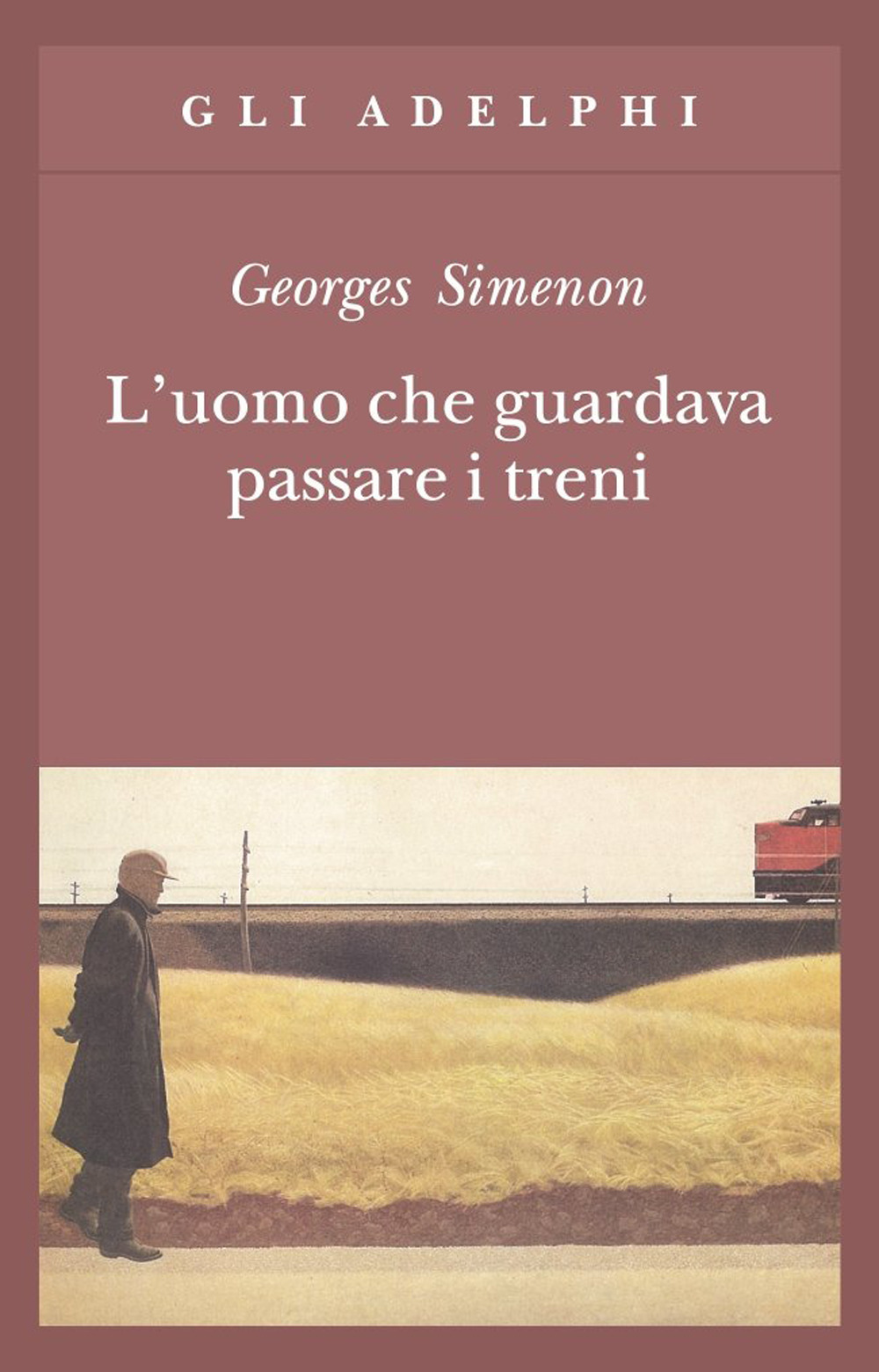 L'uomo che guardava passare i treni