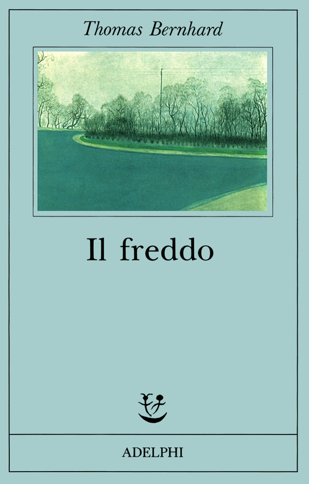 Il freddo. Una segregazione