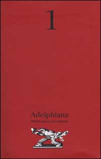 Adelphiana. Pubblicazione permanente. Vol. 1