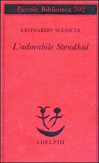 L'adorabile Stendhal