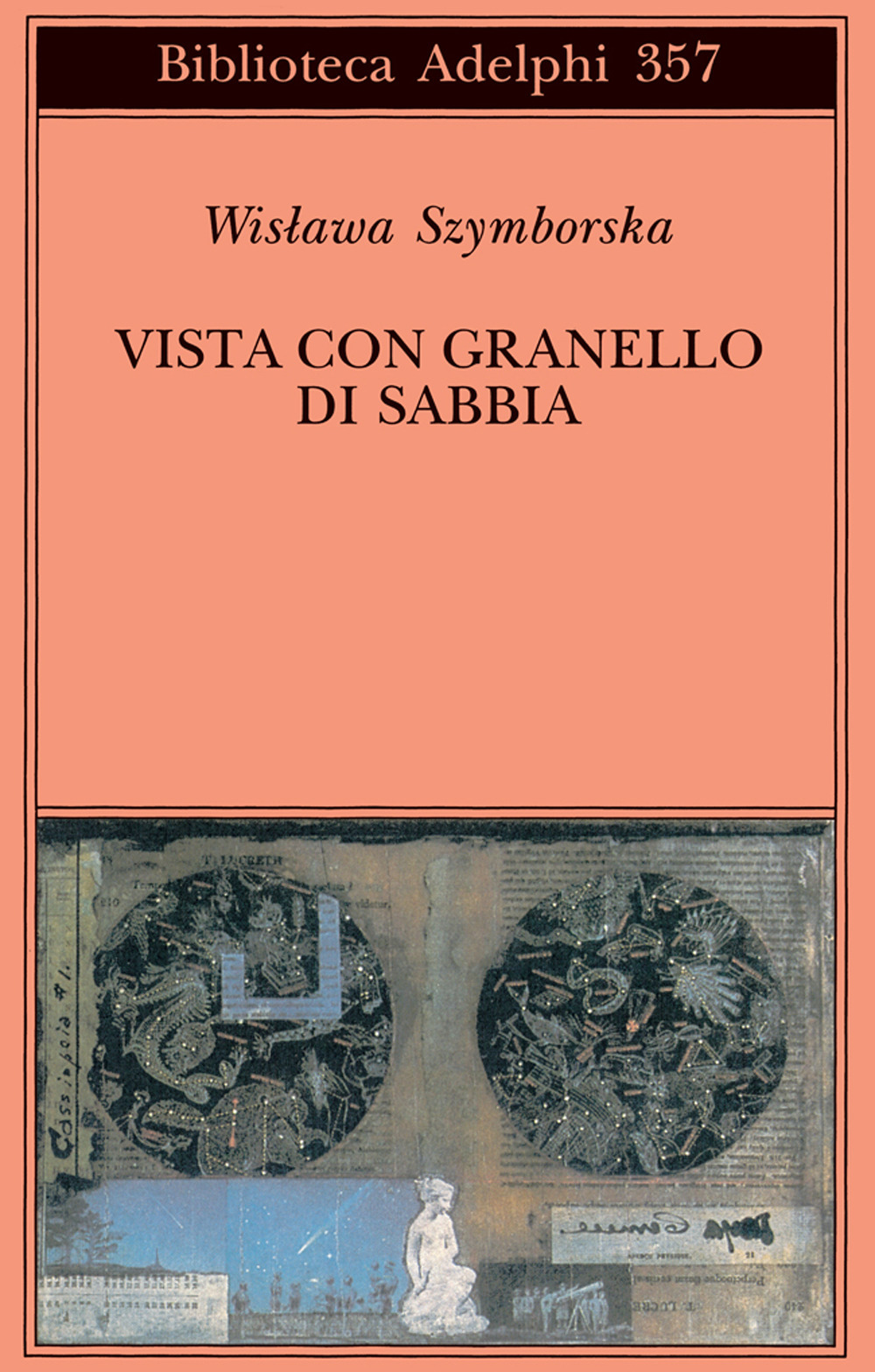 Vista con granello di sabbia. Poesie (1957-1993)