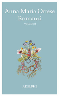 Romanzi. Vol. 2