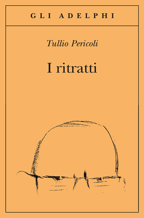 I ritratti. Ediz. illustrata