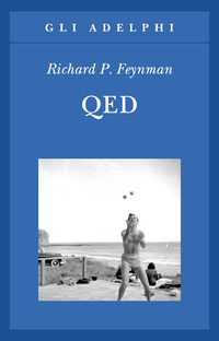 Copertina di: QED. La strana teoria della luce e della materia