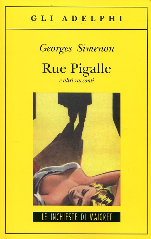 Rue Pigalle e altri racconti
