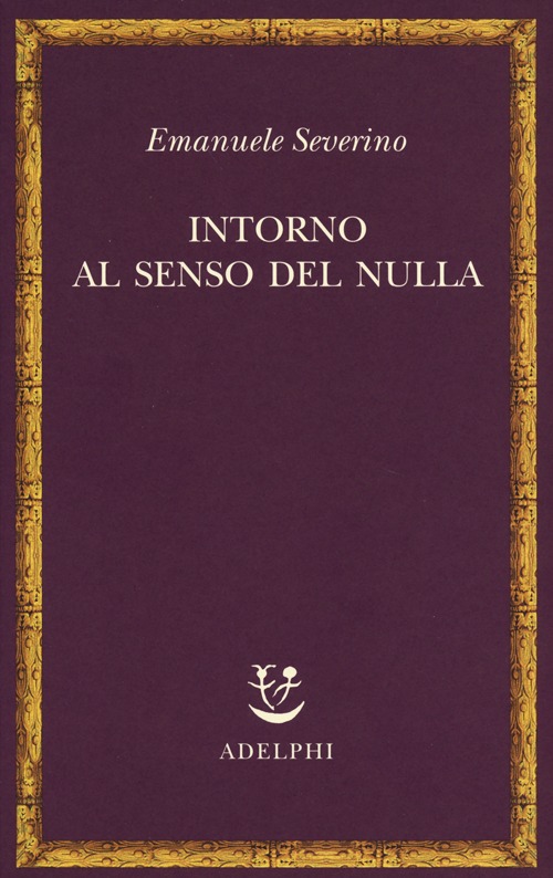 Intorno al senso del nulla