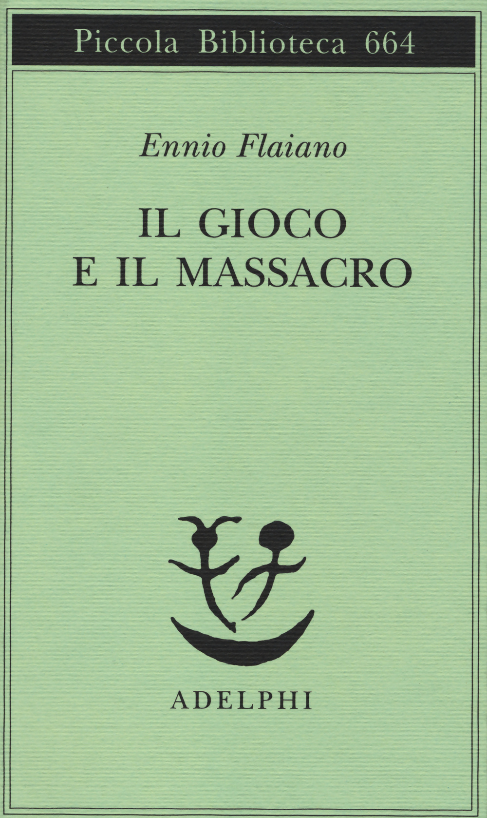 Il gioco e il massacro