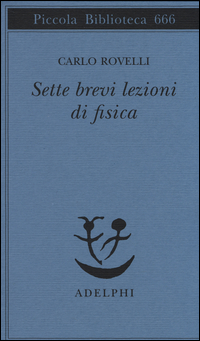 Copertina di: Sette brevi lezioni di fisica