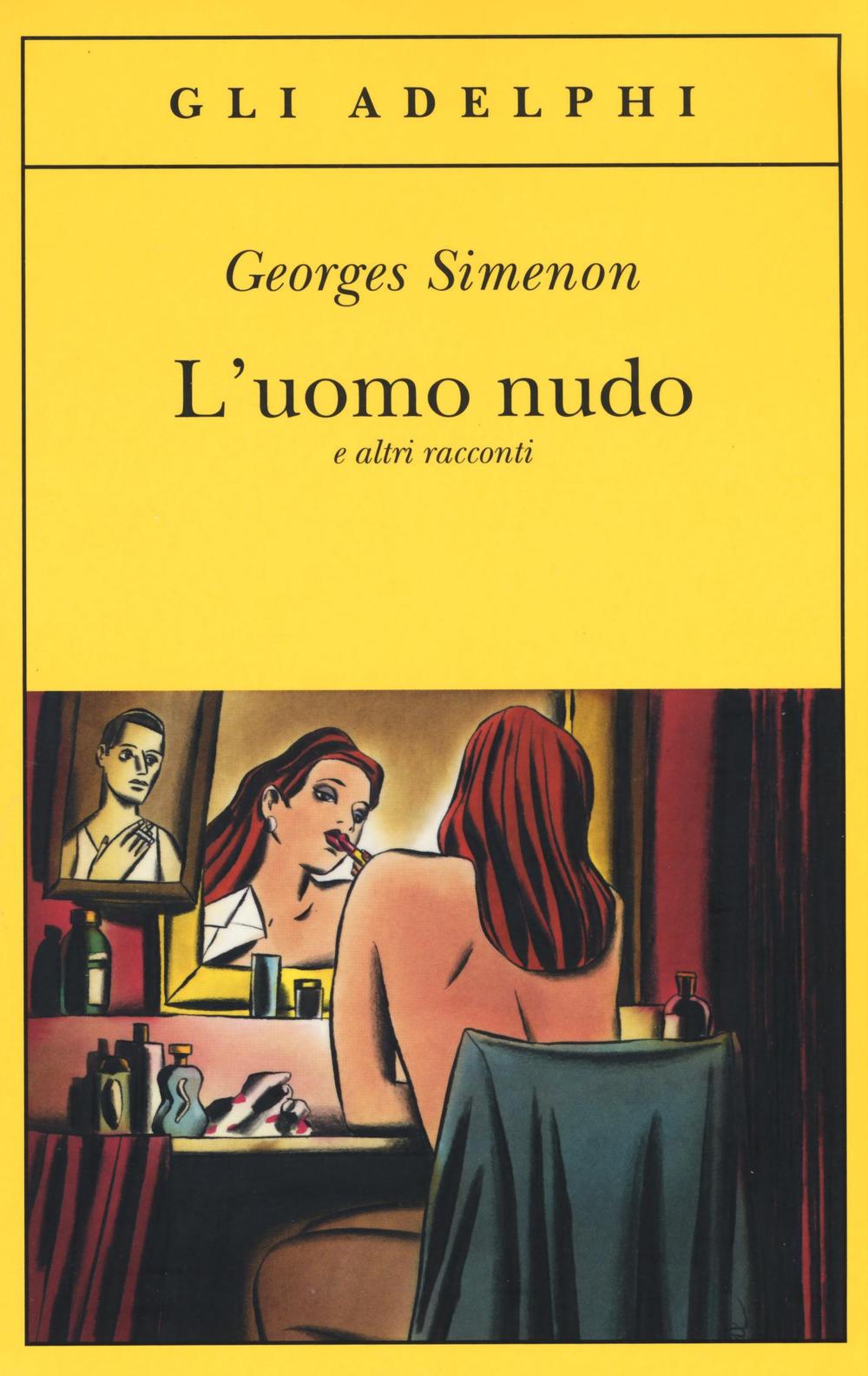 L'uomo nudo e altri racconti