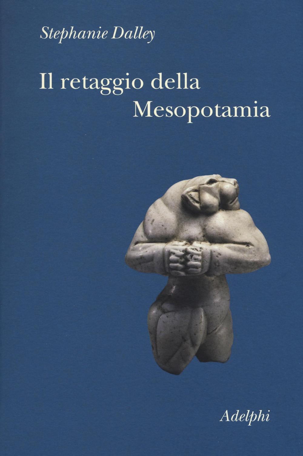 Il retaggio della Mesopotamia