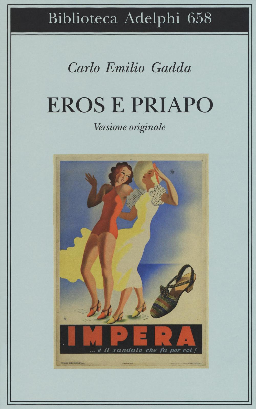 Eros e Priapo. Ediz. originale