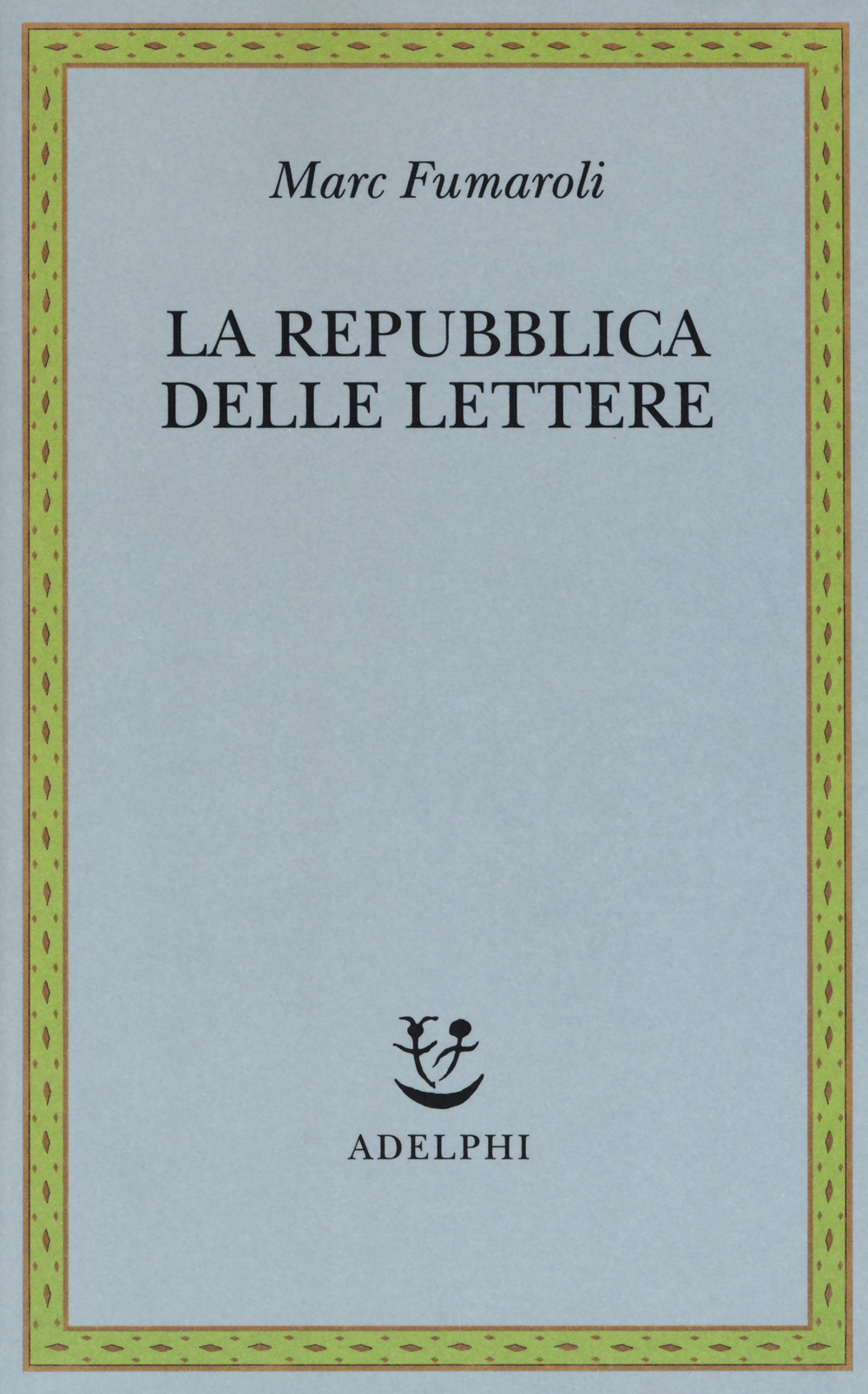 La Repubblica delle Lettere