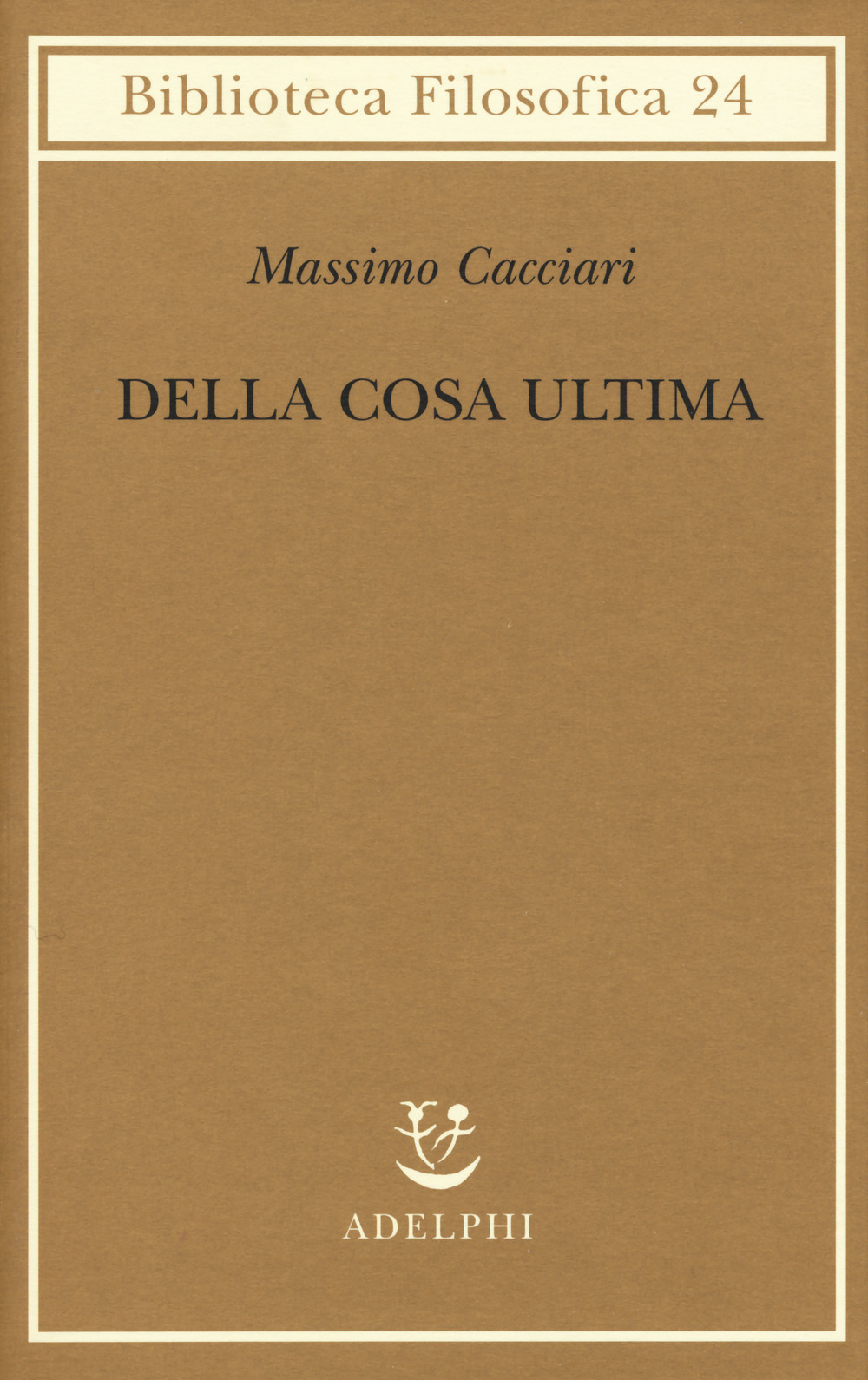 Della cosa ultima