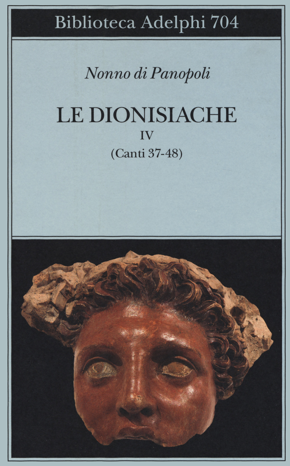 Le dionisiache. Vol. 4: Canti 37-48