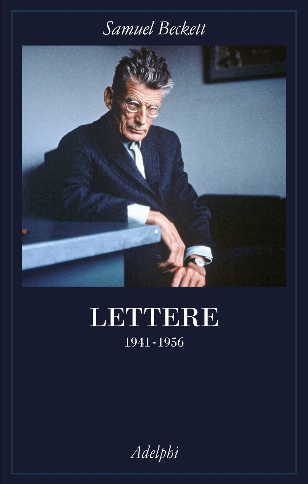 Lettere. Vol. 2: 1941-1956