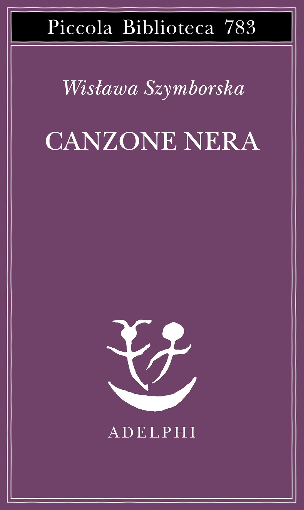 Canzone nera. Testo originale a fronte