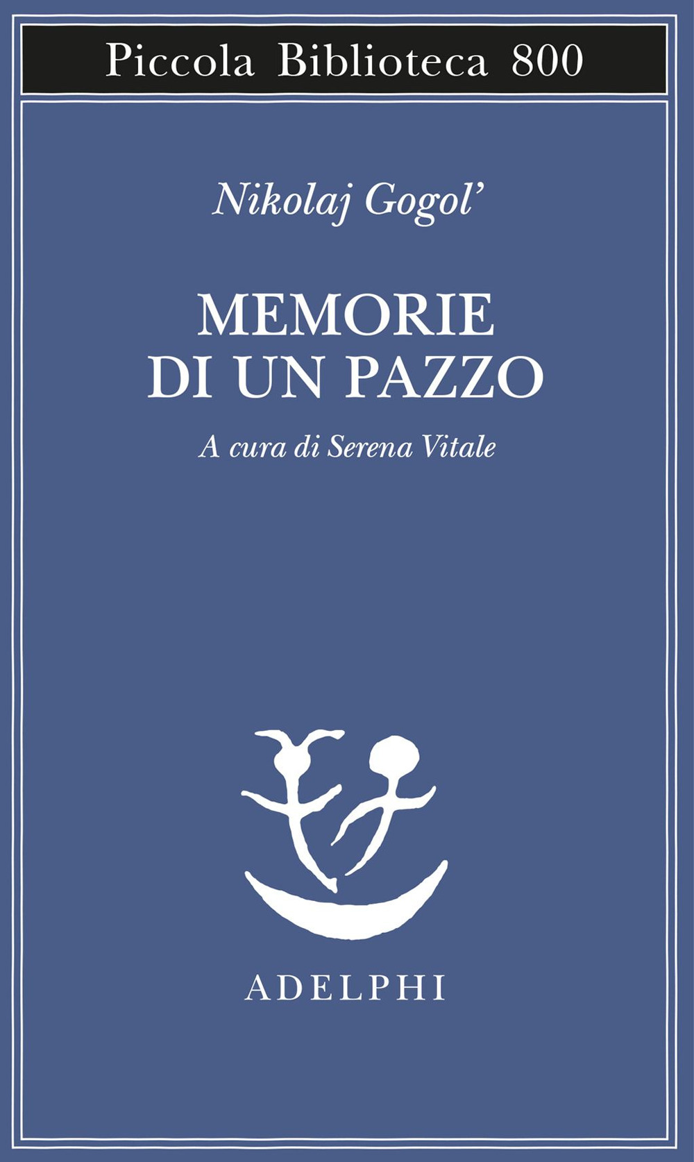 Memorie di un pazzo