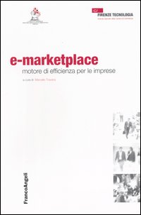 E-marketplace. Motore di efficienza per le imprese