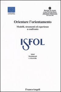 Orientare l'orientamento. Modelli, strumenti ed esperienze a confronto