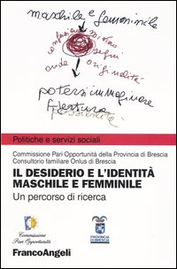 Il desiderio e l'identità maschile e femminile