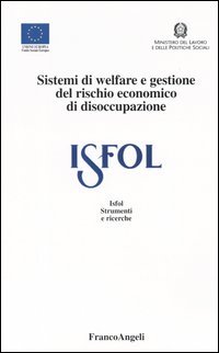 Sistemi di welfare e gestione del rischio economico di disoccupazione