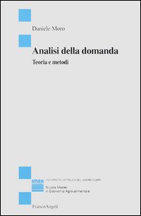 Analisi della domanda. Teoria e metodi