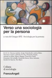 Verso una sociologia per la persona
